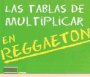 Tabla del 7 Reggaeton