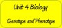 Genotype and Phenotype