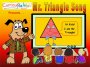 Mr. Triangle Song
