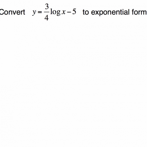 Log To Exponential