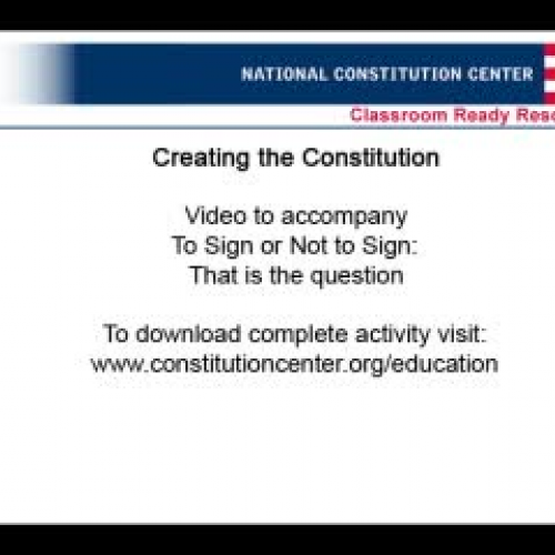 Creating the Constitution - TeacherTube