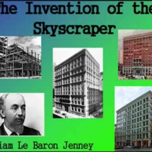 The Invention of the Skyscraper