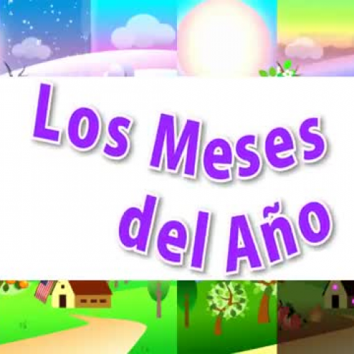 Learn The Months Of The Year In Spanish Song